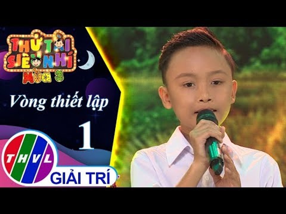 THVL | Thử tài siêu nhí Mùa 3 - Tập 1[6]: An Giang Quê Tôi – Nguyễn Trung Hậu