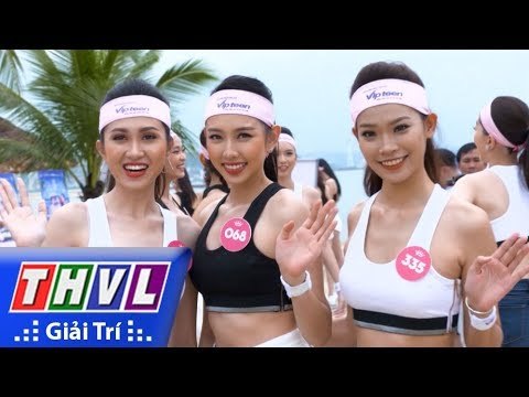 THVL | Những thử thách siêu thú vị trong Người đẹp thể thao – Hoa Hậu Việt Nam 2018