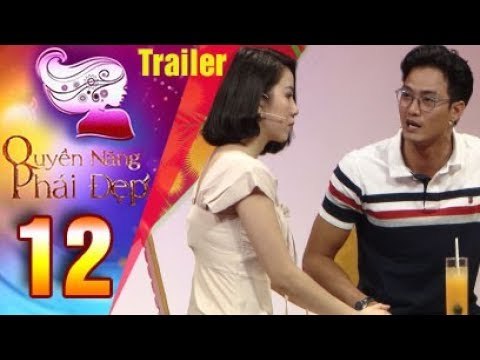 THVL | Quyền năng phái đẹp 2018 - Tập 12: Khi nàng hủy hôn vào phút 89 - Trailer