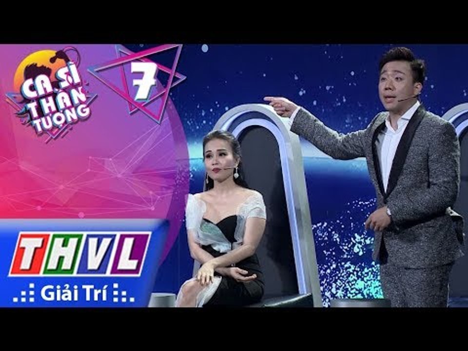 THVL | Trấn Thành công khai 'lật mặt' từng thành viên trong Ca sĩ thần tượng