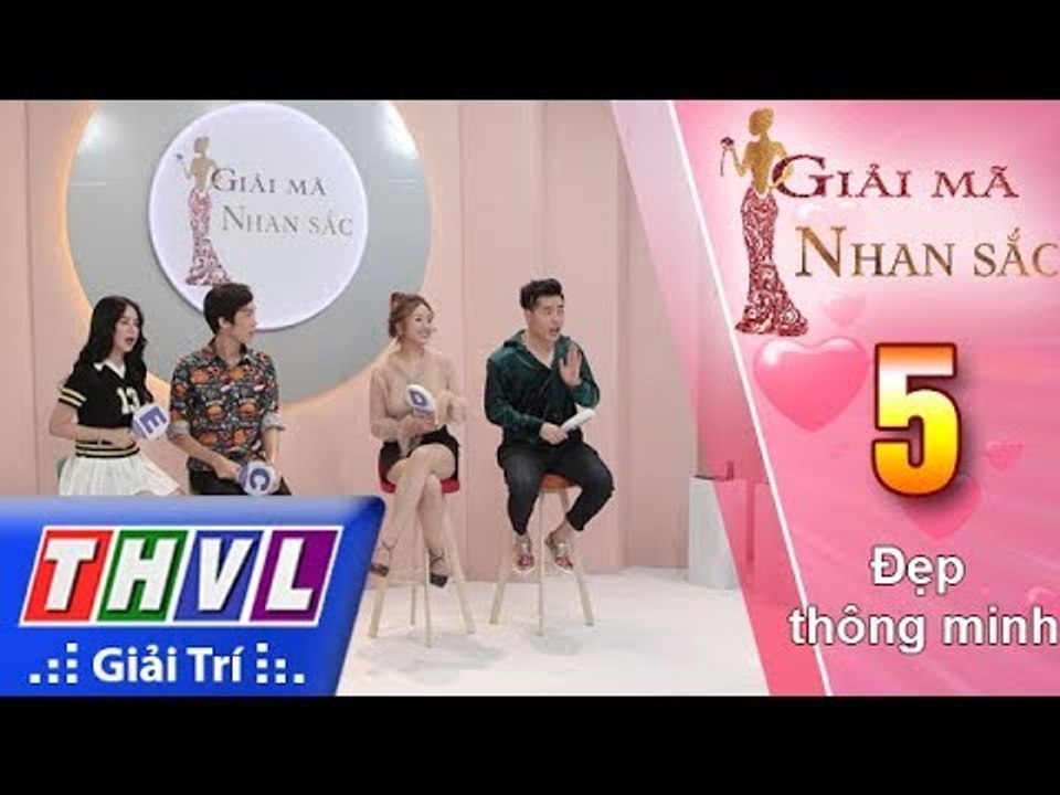 THVL | Giải mã nhan sắc - Tập 5 | Vòng 2: Đẹp thông minh: Bảo Lâm, Sunny My, Thanh Vàng, Mie