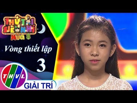 THVL | Thử tài siêu nhí Mùa 3 - Tập 3[5]: Mẹ tôi - Huỳnh Thạch Thùy Vy