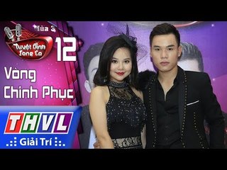 THVL | Tuyệt Đỉnh Song Ca Mùa 3 - Tập 12[6]: Giã Từ Đêm Mưa - Hà My, Duy Đạt