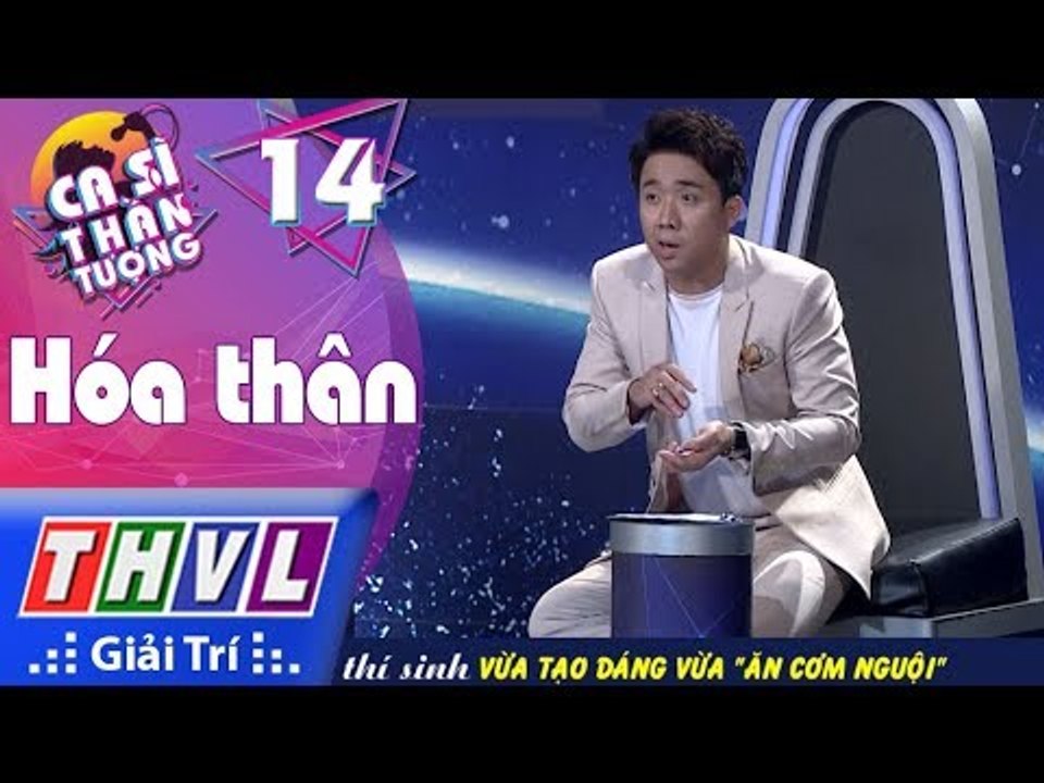 THVL | Ca sĩ thần tượng: Trấn Thành "xót xa" khi thí sinh vừa tạo dáng vừa "ăn cơm nguội"