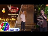 THVL | Tuyệt Đỉnh Song Ca – Cặp Đôi Vàng Mùa 3 | Tập 4: Giữa dòng mưu sinh - Lê Trang, Thanh Vinh