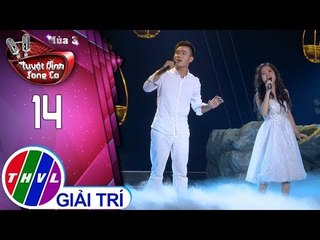 THVL | Tuyệt Đỉnh Song Ca Mùa 3 - Tập 14[1]: Mẹ Tôi - Hà My, Duy Đạt