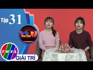 THVL l Bí ẩn song sinh - Tập 31[2]: Má lúm đồng tiền - Đâu phải ai cũng có