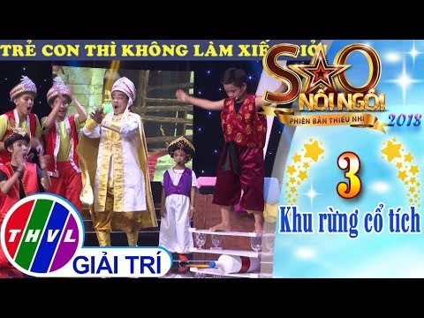 THVL | Sao Nối Ngôi Phiên Bản Thiếu Nhi Mùa 2: Khi Tài Không Đợi Tuổi