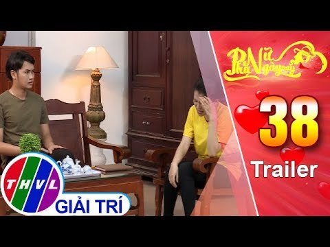 THVL | Phụ nữ ngày nay: Lấy chồng bằng tuổi - Trailer