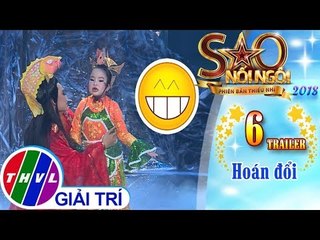 THVL | Sao nối ngôi - Phiên bản thiếu nhi Mùa 2: Tập 6 - Trailer
