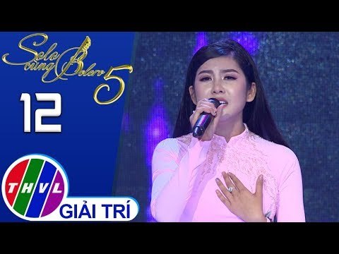 THVL | Solo cùng Bolero Mùa 5 – Tập 12[8]: Hai kỉ niệm một chuyến đi - Trúc Anh