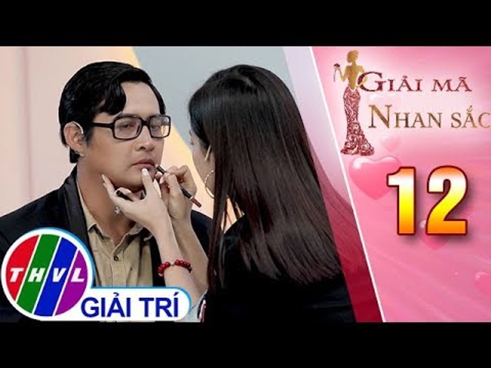 THVL | Giải mã nhan sắc - Tập 12: Hạ Anh trổ tài make-up giúp Ngọc Tưởng có "đôi môi cười"