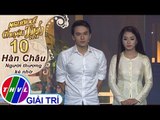 THVL | Người kể chuyện tình Mùa 2 – Tập 10[2]: Nói Với Người Tình - Khắc Minh, Thu Hằng