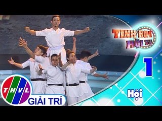 THVL | Tinh hoa hội tụ - Tập 1[3]: Múa dạ cổ hoài lang – Mạnh Quyền