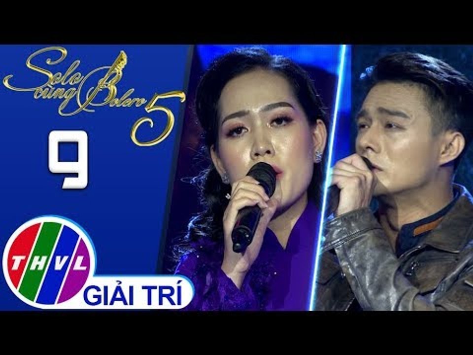 THVL | Solo cùng Bolero Mùa 5: Linh hồn tượng đá – Henry Nguyễn, Cánh buồm chuyển bến – Trúc Ly