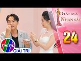 THVL | Bất ngờ với bí quyết chống khô môi của dàn khách mời nam | Giải mã nhan sắc - Tập 24