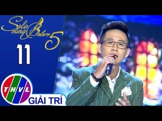 THVL | Solo cùng Bolero Mùa 5 – Tập 11[2]: Tình Vẫn Chưa Yên - Trọng Khương
