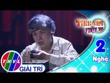 THVL | Tinh hoa hội tụ - Tập 2[3]: Sân khấu cuộc đời - Minh Trường