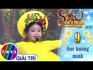 THVL | Sao nối ngôi - Phiên bản thiếu nhi Mùa 2 - Tập 9[1]: Một Thoáng Quê Hương - Khả Hân