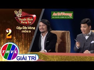 THVL | Quang Linh và những góp ý hài hước đến gục ngã