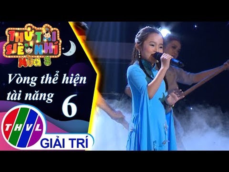 THVL | Thử tài siêu nhí Mùa 3 - Tập 6[3]: Mái chèo thiên thu – Nguyễn Thị Phương Trinh