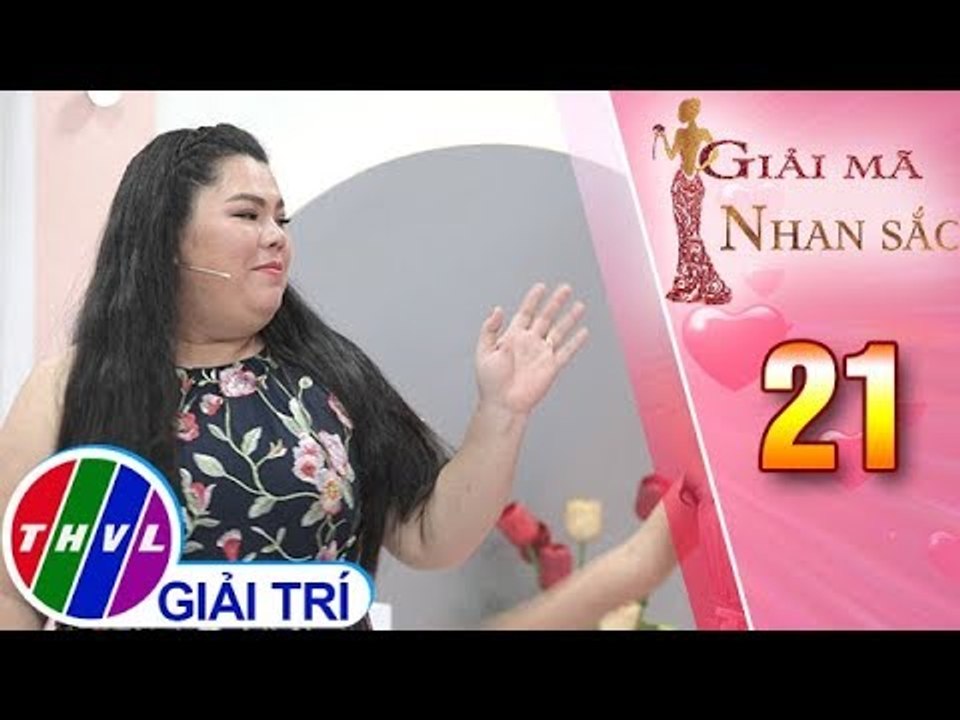 THVL | Tuyền Mập đòi bỏ về vì bị Thùy Trang "chặt chém" liên tục | Giải mã nhan sắc - Tập 21
