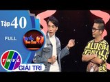 THVL l Bí ẩn song sinh - Tập 40: Diễn viên hài Dương Thanh Vàng