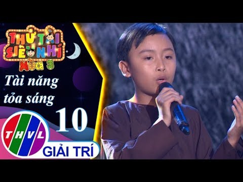THVL | Thử tài siêu nhí Mùa 3 - Tập 10[6]: Sa mưa giông - Nguyễn Trung Hậu