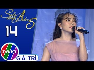 THVL | Solo cùng Bolero Mùa 5 - Tập 14[6]: Nhật ký hai đứa mình - Như Ý