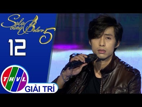 THVL | Solo cùng Bolero Mùa 5 – Tập 12[4]: Túy ca - Huỳnh Gia Đạt
