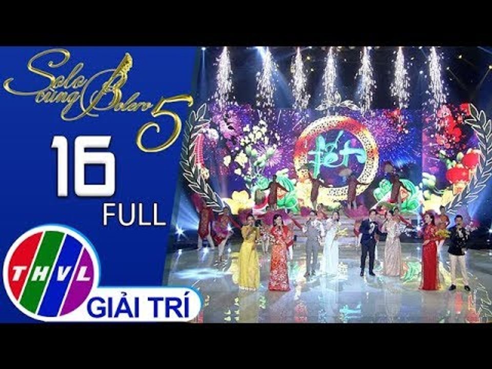 THVL | Solo cùng Bolero Mùa 5 - Tập 16 FULL: Chung kết xếp hạng