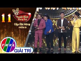 THVL | Hữu Tín xém khóc vì bị các vũ công “cướp vai”