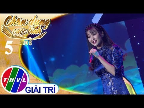 THVL | Chân dung cuộc tình Mùa 2 – Tập 5[8]: Nhớ Nhau – Phương Trang