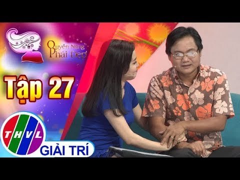 THVL | Quyền năng phái đẹp 2018 - Tập 27[1]: Phụ nữ khởi nghiệp