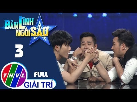 THVL | Bản lĩnh ngôi sao - Tập 3: Tiko Tiến Công, Như Thùy, Long Nhật, Thư Lê, Đỗ Phú Quý, Lê Nhân