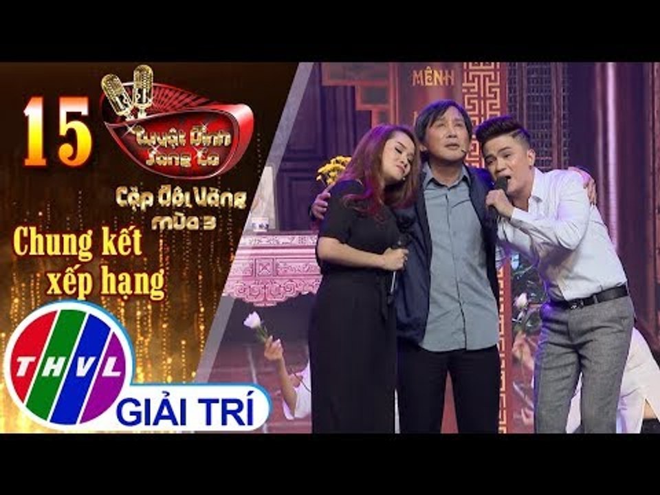 THVL | Tuyệt Đỉnh Song Ca - CĐV Mùa 3 | Tập 15[4]: Tình cha, Đạo làm con - Sơn Ca, Khưu Huy Vũ