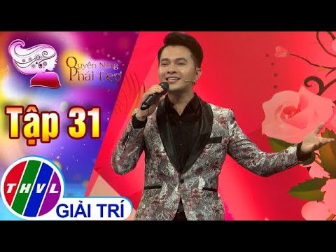 THVL | Tết này con sẽ về - Ca sĩ Nam Cường | Quyền năng phái đẹp 2018 - Tập 31