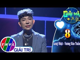 THVL | Long Nhật cảm ơn Vương Bảo Tuấn đã ở bên cạnh mình trong những giây phút khó khăn nhất