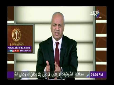 صدى البلد |مصطفى بكري : حكومة البشير تناست كل مبادئ الأخوة والعلاقة التاريخية مع مصر
