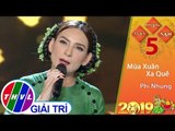 THVL | Xuân Phương Nam 2019 – Tập 5[9]: Mùa xuân xa quê - Phi Nhung