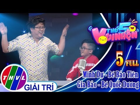 THVL | Thứ 5 vui nhộn – Tập 5 FULL: Minh Dự - Bé Bảo Tiên, Gia Bảo - Bé Quốc Dương