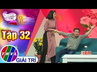 THVL | Tết vui nhưng đừng quá chén | Quyền năng phái đẹp 2018 - Tập 32