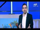 صباح البلد - أحمد مجدي: نواجة مشاكل كبيرة لا تحتمل الرفاهية التي تتعامل بها الحكومة