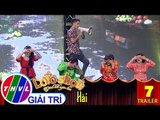 THVL | Lô tô show - Gánh hát ngàn hoa | Tập 7: Hài - Trailer