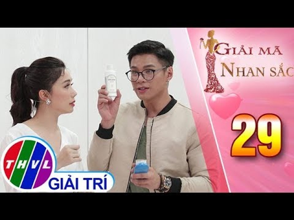 THVL | Đàm Quang Phúc chia sẻ kem chống nắng phù hợp cho từng loại da | Giải mã nhan sắc - Tập 29