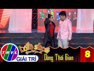 THVL | Lô tô show - Gánh hát ngàn hoa | Tập 8: Cưới - Đoàn Dòng Thời Gian