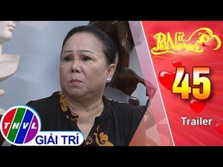 THVL | Phụ nữ ngày nay - Tập 45: Trailer