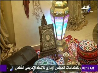 صباح البلد - طرق بسيطة لتزيين منزلك فى رمضان
