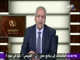 حقائق وأسرار - مصطفى بكرى يناشد وزير الصحة  لإنشاء مستشفى مجهز لخدمة المرضى فى قنا