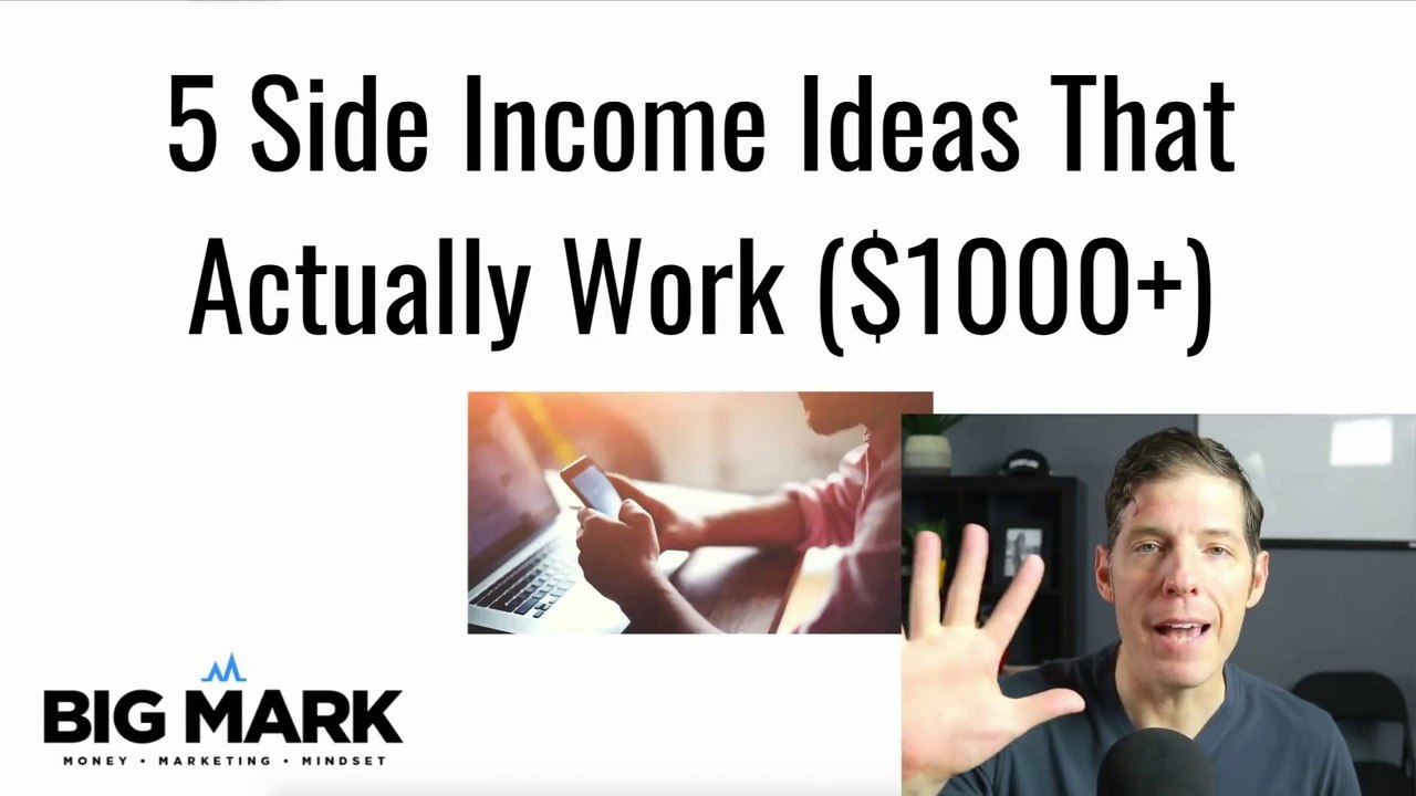 5 Side Income Ideas That Actually Work! ($1000+)